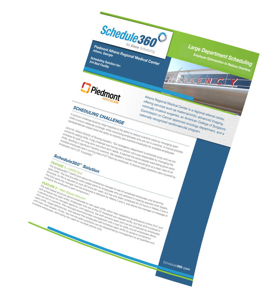 PIedmont chose Schedule360 as the best nurse scheduling software for their healthcare staff.